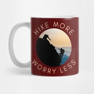 Hike more worry less Mug